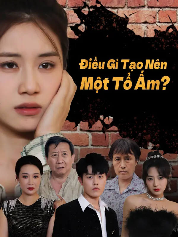 Điều Gì Tạo Nên Một Tổ Ấm?