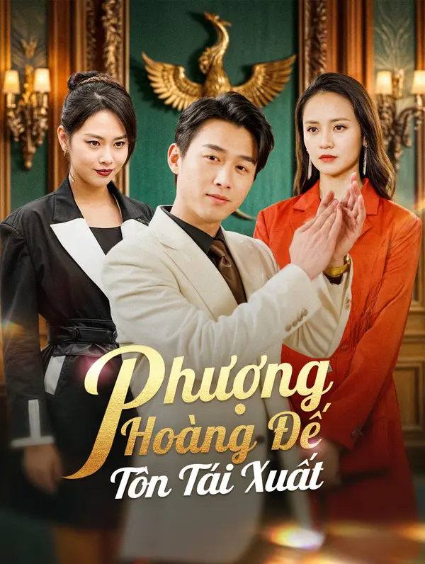 Phượng Hoàng Đế Tôn Tái Xuất