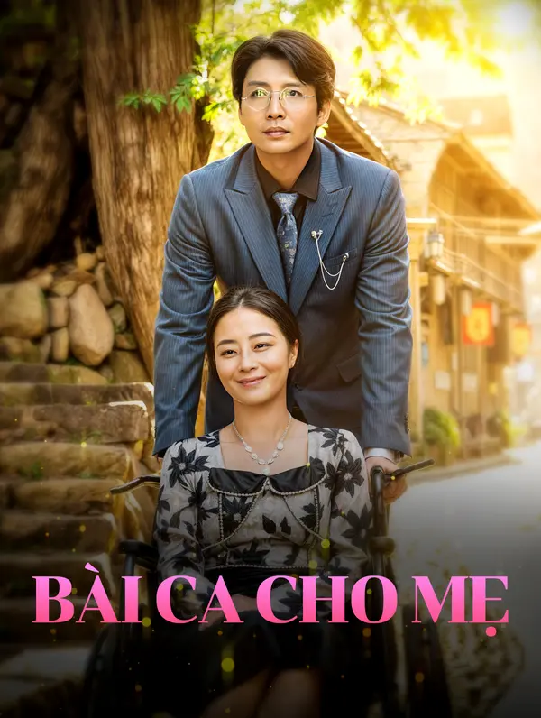 Bài Ca Cho Mẹ