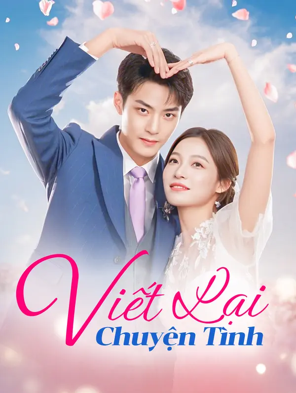 Viết Lại Chuyện Tình