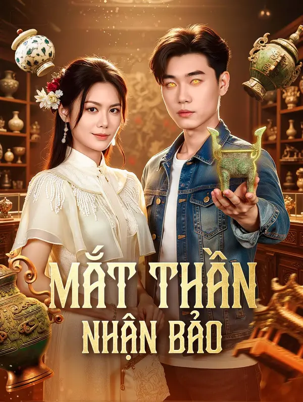 Mắt Thần Nhận Bảo