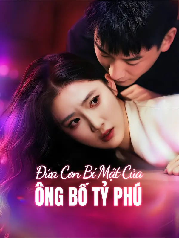 Đứa Con Bí Mật Của Ông Bố Tỷ Phú
