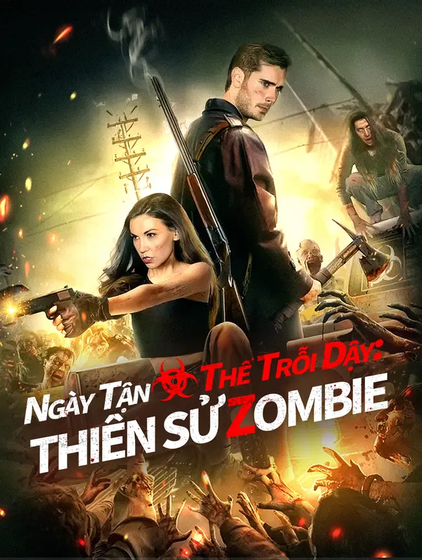 Ngày Tận Thế Trỗi Dậy: Thiên Sử Zombie