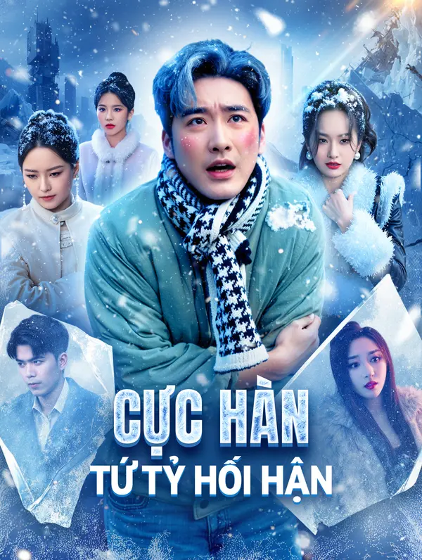 Cực Hàn: Tứ Tỷ Hối Hận