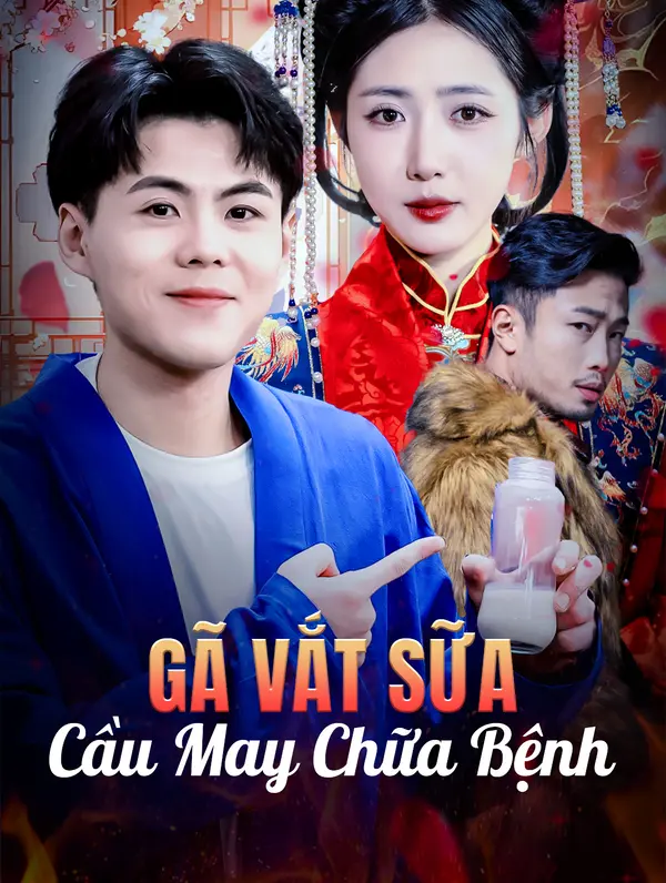Gã Vắt Sữa Cầu May Chữa Bệnh