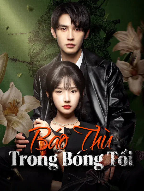 Báo Thù Trong Bóng Tối
