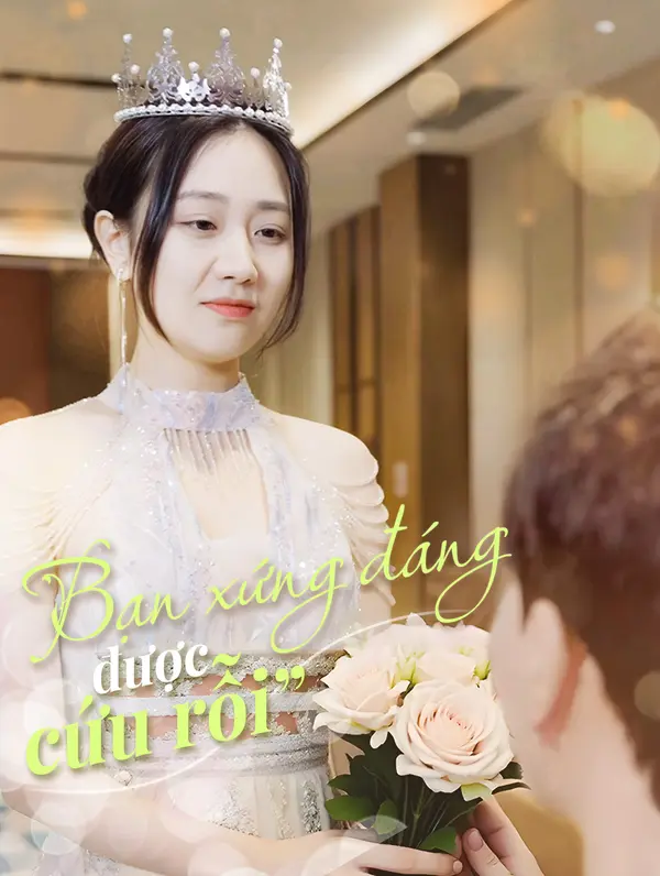 Bạn xứng đáng được cứu rỗi