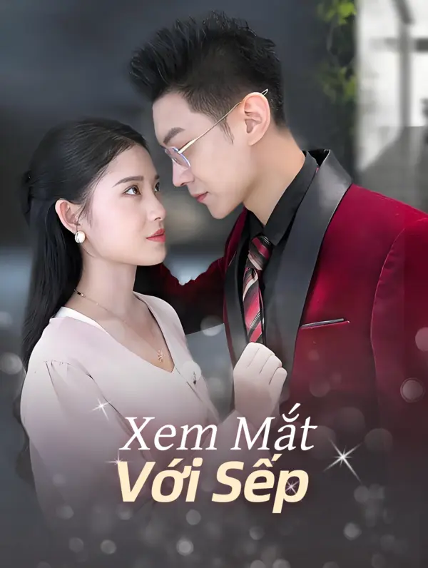 Xem Mắt Với Sếp