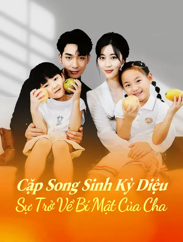 Cặp Song Sinh Kỳ Diệu, Sự Trở Về Bí Mật Của Cha