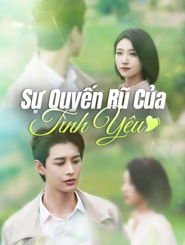 Sự Quyến Rũ Của Tình Yêu