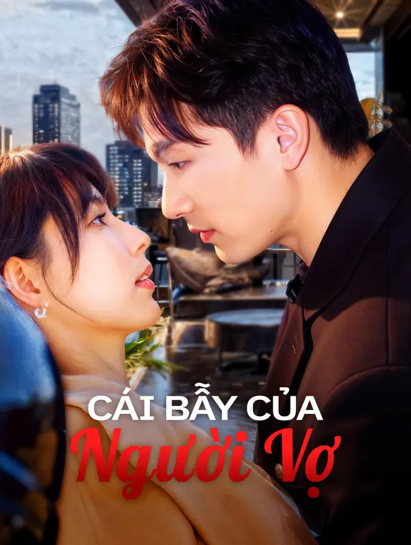 Cái Bẫy Của Người Vợ