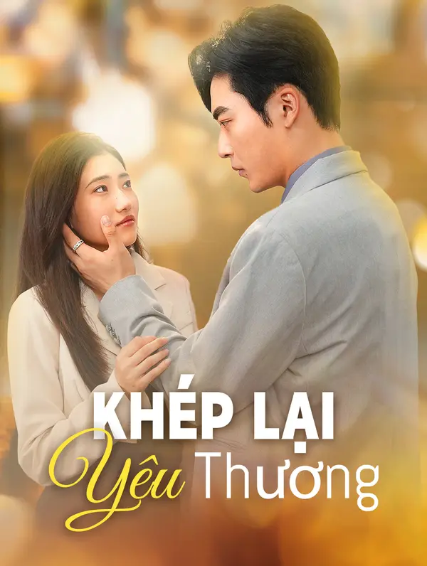 Khép Lại Yêu Thương