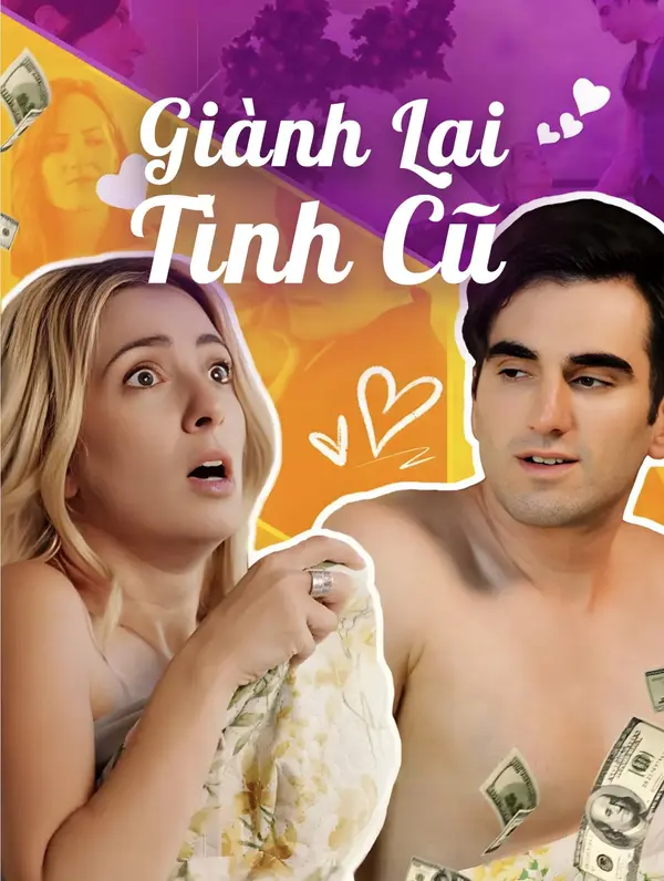 Giành Lại Tình Cũ