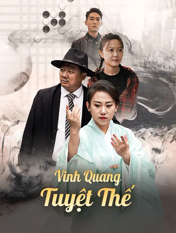 Vinh Quang Tuyệt Thế