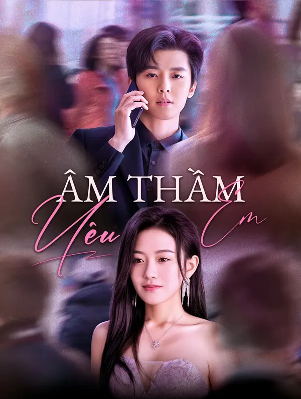 Âm Thầm Yêu Em