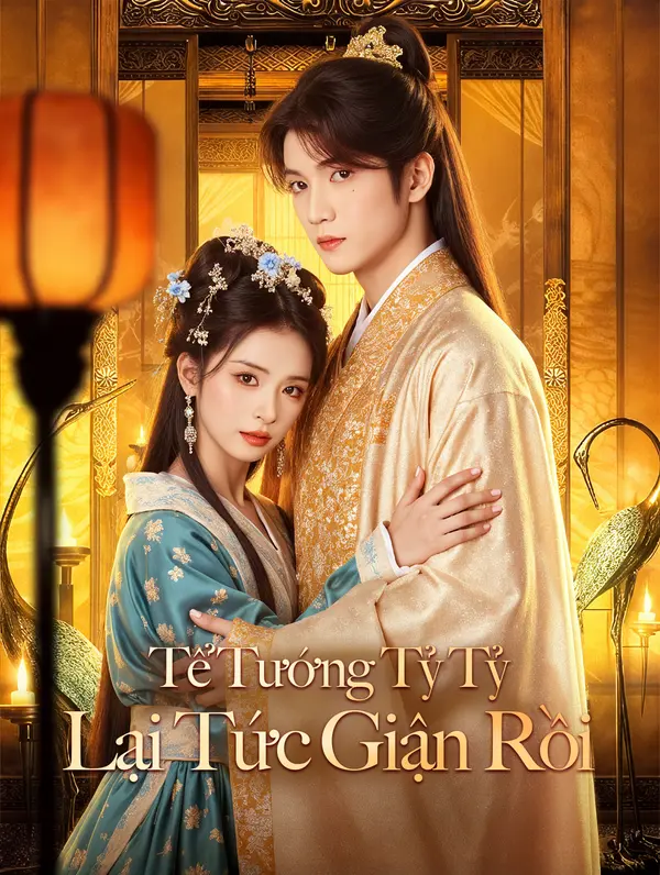 Tể Tướng Tỷ Tỷ Lại Tức Giận Rồi