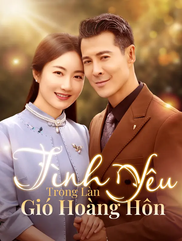 Tình Yêu Trong Làn Gió Hoàng Hôn(Phiên bản lồng tiếng)