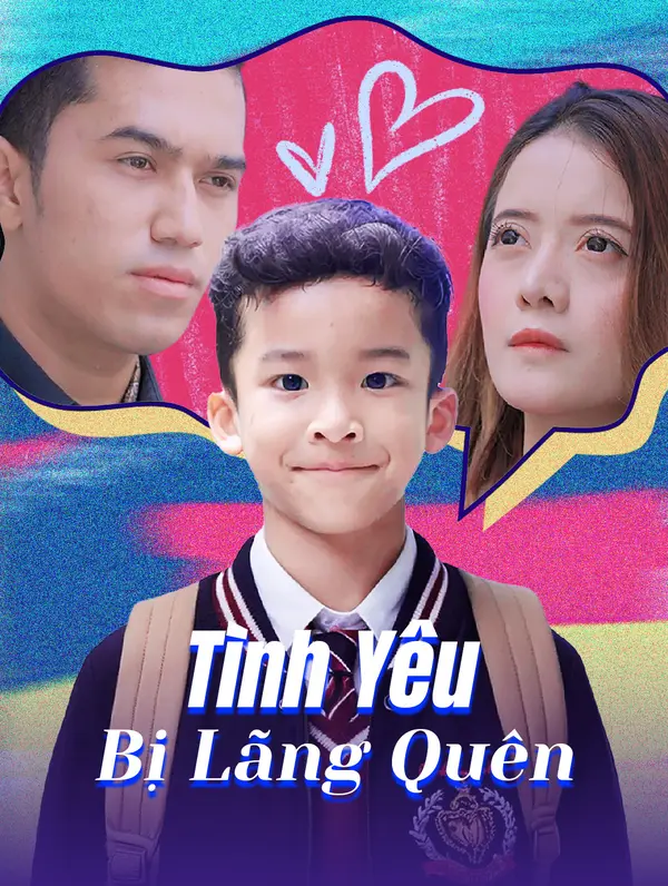 Tình yêu bị lãng quên