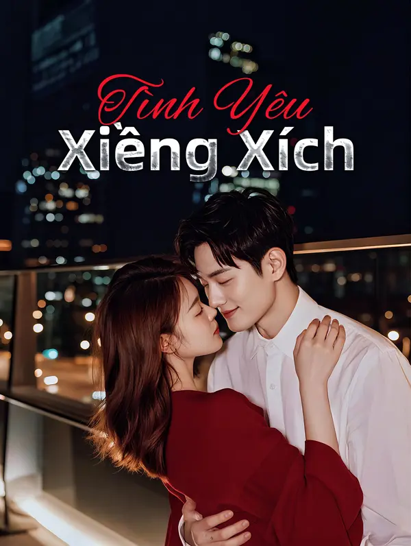 Tình Yêu Xiềng Xích