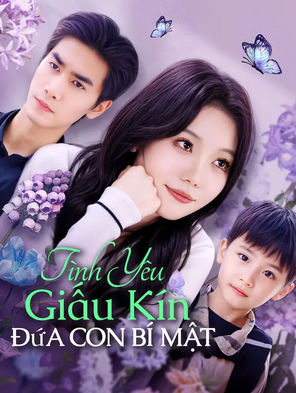 Tình Yêu Giấu Kín, Đứa Con Bí Mật