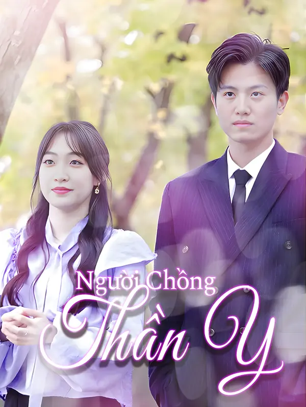 Người Chồng Thần Y